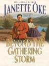 Beyond The Gathering Storm
